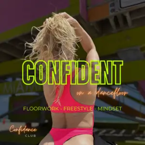 Confident on a Dancefloor